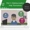 Course 1: Helping Leaders Help Themselves